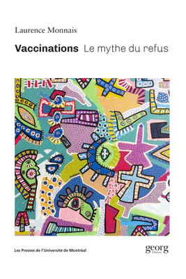 Couverture du livre Vaccinations, Le mythe du refus